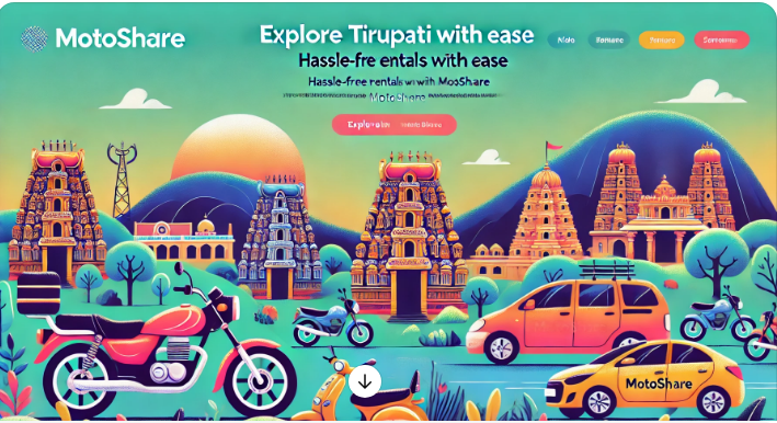 Explore Tirupati with Ease: Hassle-Free Bike & Car Rentals via Motoshare